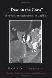 book «Dew on the Grass»: The Poetics of Inbetweenness in Chekhov