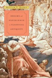 book Dreaming and experience in classical antiquity