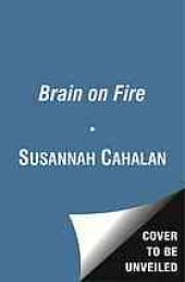 book Brain on fire : my month of madness