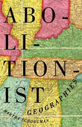 book Abolitionist geographies