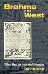 book Brahma in the West : William Blake and the Oriental renaissance