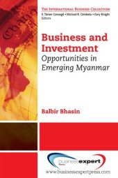 book Burma : business and investment opportunities in emerging Myanmar