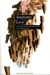 book Anatomy live : performance and the operating theatre