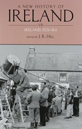 book A New History of Ireland, Volume VII: Ireland, 1921-84