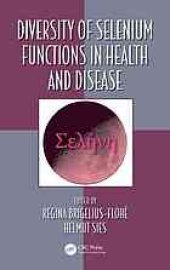 book Diversity of selenium functions in health and disease