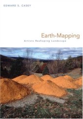 book Earth-mapping : artists reshaping landscape