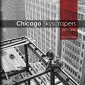 book Chicago skyscrapers, 1871-1934