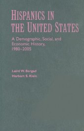 book Hispanics in the United States: A Demographic, Social, and Economic History, 1980-2005