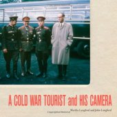 book A Cold War tourist and his camera