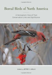 book Boreal birds of North America : a hemispheric view of their conservation links and significance