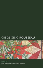 book Creolizing Rousseau