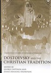 book Dostoevsky and the Christian tradition