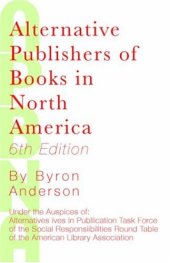 book Alternative Publishers of Books in North America, 6th Edition