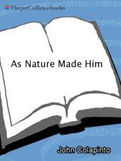 book As nature made him : the boy who was raised as a girl