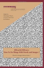 book Efficacité = Efficacy : how to do things with words an images?