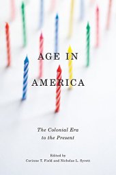 book Age in America : the colonial era to the present