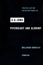 book Collected Works of C.G. Jung, Volume 12: Psychology and Alchemy