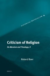 book Criticism of religion : on Marxism and theology, II