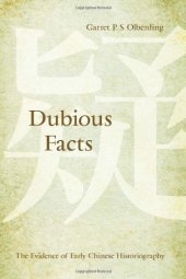 book Dubious Facts: The Evidence of Early Chinese Historiography