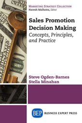 book Sales promotion decision making : concepts, principles, and practice