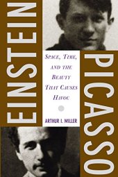 book Einstein, Picasso : space, time, and beauty that causes havoc