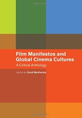 book Film manifestos and global cinema cultures : a critical anthology