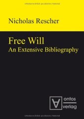 book Free will : an extensive bibliography