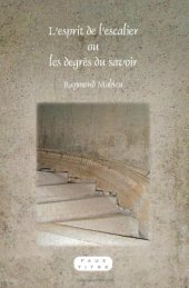 book L'esprit de l'escalier ou les degrés du savoir