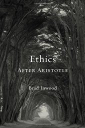 book Ethics after Aristotle