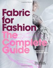 book Fabric for Fashion: The Complete Guide: Natural and Man-made Fibers