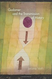 book Gadamer and the transmission of history