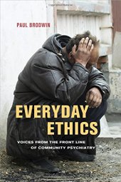 book Everyday ethics : voices from the front line of community psychiatry