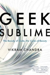 book Geek sublime : the beauty of code, the code of beauty