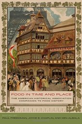 book Food in Time and Place : the American Historical Association Companion to Food History