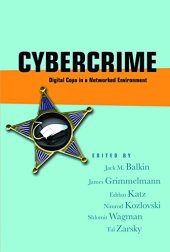 book Cybercrime : digital cops in a networked environment