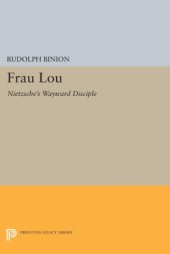 book Frau Lou; Nietzsche's wayward disciple