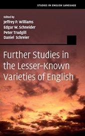 book Further Studies in the Lesser-Known Varieties of English