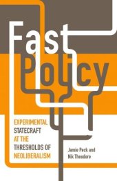 book Fast policy: Experimental statecraft at the thresholds of neoliberalism