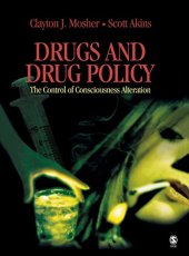 book Drugs and drug policy : the control of consciousness alteration