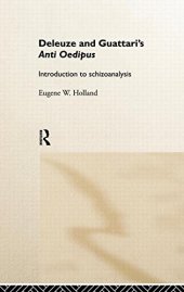 book Deleuze and Guattari’s Anti-Oedipus: Introduction to Schizoanalysis