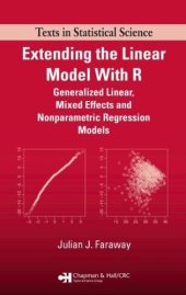 book Extending the linear model with R : generalized linear, mixed effects and nonparametric regression models