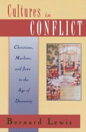 book Cultures in conflict : Christians, Muslims, and Jews in the age of discovery