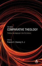 book The New Comparative Theology: Interreligious Insights from the Next Generation