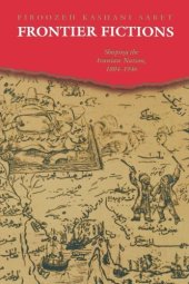 book Frontier fictions : shaping the Iranian nation, 1804-1946