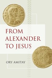 book From Alexander to Jesus