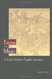 book Excess and the mean in early modern English literature