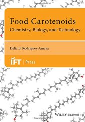 book Food Carotenoids: Chemistry, Biology and Technology