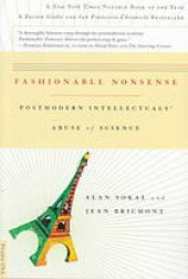 book Fashionable nonsense : postmodern intellectuals' abuse of science