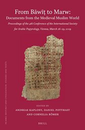 book From Bawit to Marw : documents from the medieval Muslim world