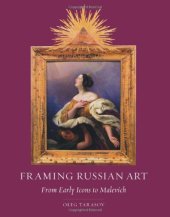 book Framing Russian art : from early icons to Malevich